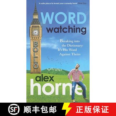 【3-4周达】Wordwatching : Breaking into the Dictionary: It's His Word Against Theirs [9781905264612]
