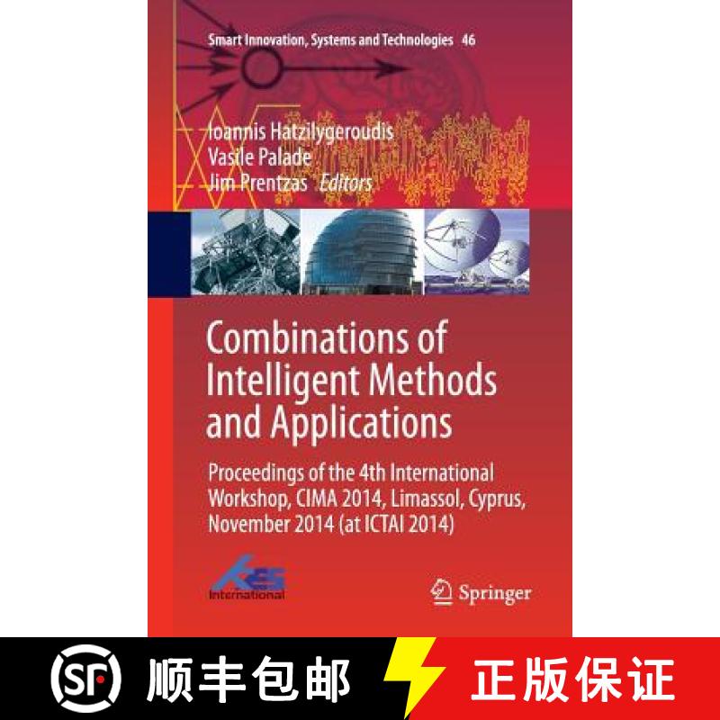 【3-4周达】Combinations of Intelligent Methods and Applications : Proceedings of the 4th Internationa... [9783319800271]