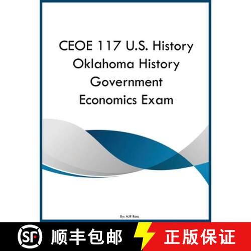 【3-4周达】CEOE 117 U.S. History Oklahoma History Government Economics Exam [9798295894701]