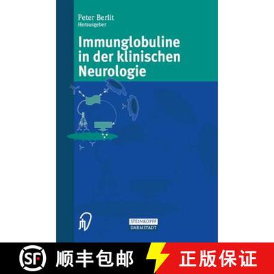 【3-4周达】Immunglobuline in der klinischen Neurologie [9783642937170]