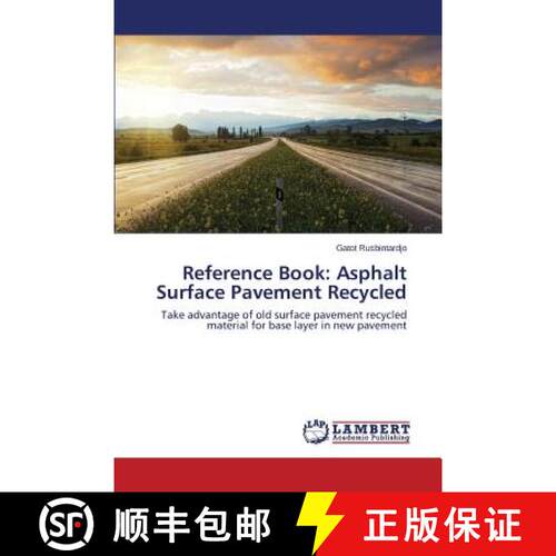 预订 Reference Book: Asphalt Surface Pavement Recycled [9783848482993]
