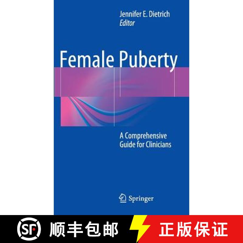 【3-4周达】Female Puberty : A Comprehensive Guide for Clinicians [9781493909117]