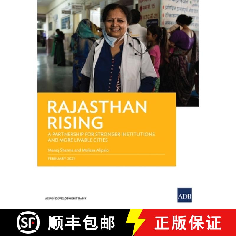 【2-3周达】Rajasthan Rising: A Partnership for Strong Institutions and More Livable Cities [9789292626655]