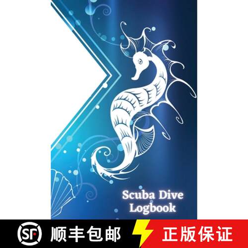 【3-4周达】Scuba Dive Logbook: Personal Scuba Notebook for Beginner, Intermediate and Experienced Div... [9781803831329]