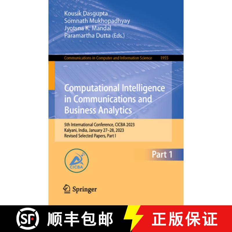 【3-4周达】Computational Intelligence in Communications and Business Analytics: 5th International Con... [9783031488757]