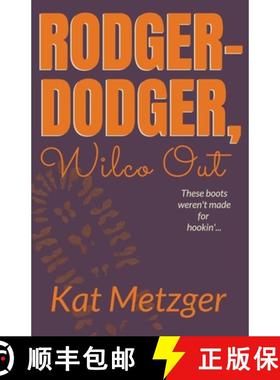 【3-4周达】Rodger-Dodger, Wilco Out [9781393369080]