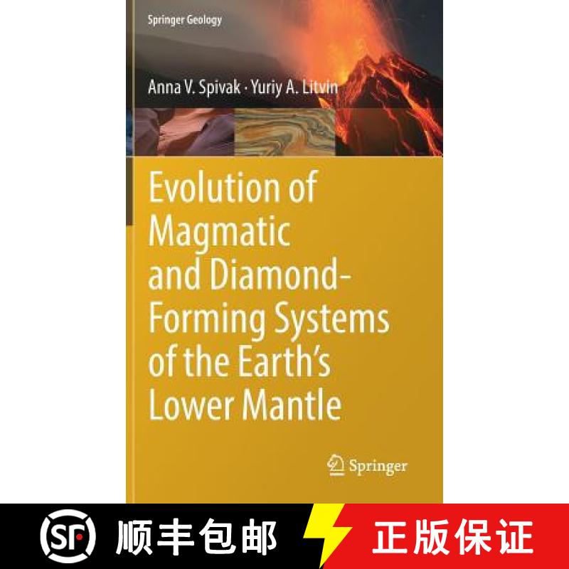 【3-4周达】Evolution of Magmatic and Diamond-Forming Systems of the Earth's Lower Mantle [9783319785172]