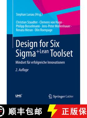 【3-4周达】Design for Six Sigma+lean Toolset: Mindset Für Erfolgreiche Innovationen [9783658008277]