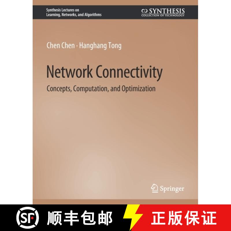 【3-4周达】Network Connectivity : Concepts, Computation, and Optimization [9783031037566]
