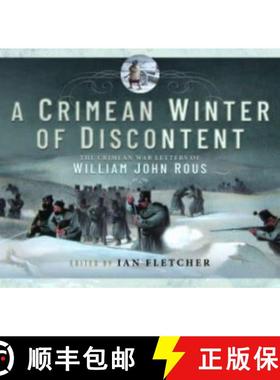 【3-4周达】A Crimean Winter of Discontent: The Crimean War Letters of William John Rous [9781399062138]