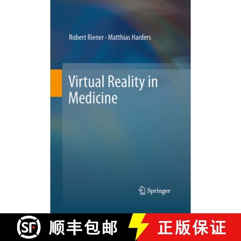 【3-4周达】Virtual Reality in Medicine [9781447171928]