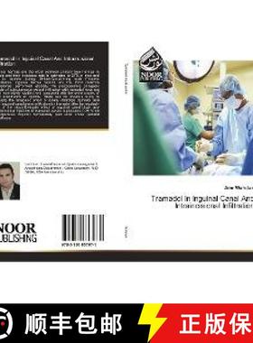 预订 Tramadol In Inguinal Canal And Intraincisional Infiltration [9783330857971]