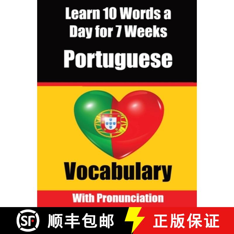 【3-4周达】Portuguese Vocabulary Builder: Learn 10 Portuguese Words a Day for 7 Weeks | A Comprehensi... [9789403705750]