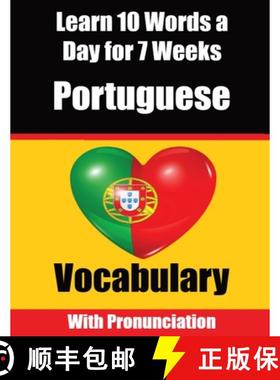 【3-4周达】Portuguese Vocabulary Builder: Learn 10 Portuguese Words a Day for 7 Weeks | A Comprehensi... [9789403705750]