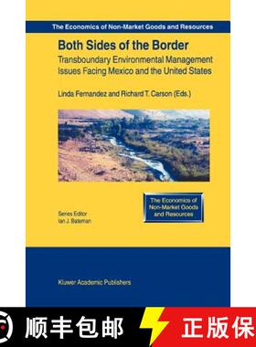 【3-4周达】Both Sides of the Border: Transboundary Environmental Management Issues Facing Mexico and ... [9789048177844]