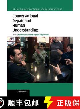 【3-4周达】Conversational Repair and Human Understanding: - Conversational Repair and Human Understan... [9781107002791]