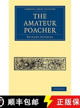 【3-4周达】Amateur Poacher: - The Amateur Poacher [9781108004091]