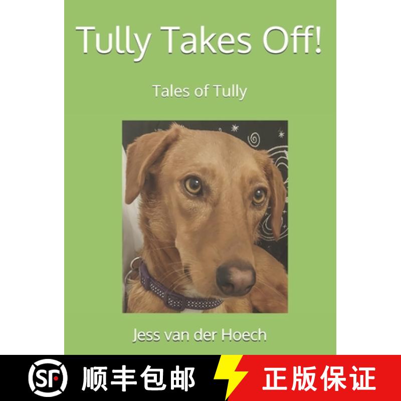 【2-3周达】Tully Takes Off! [9781838198763]