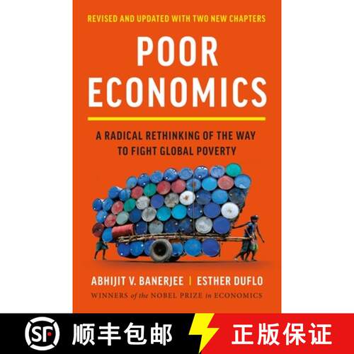 【3-4周达】Poor Economics: A Radical Rethinking of the Way to Fight Global Poverty [9781541706187]