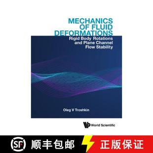Channel 4周达 Fluid Rigid Plane Flow and Mechanics Rotations Body 9789811230516 Stability Deformations