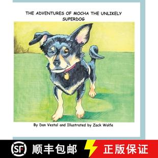 The Adventures SuperDOG 9781304635532 Unlikely 4周达 Mocha