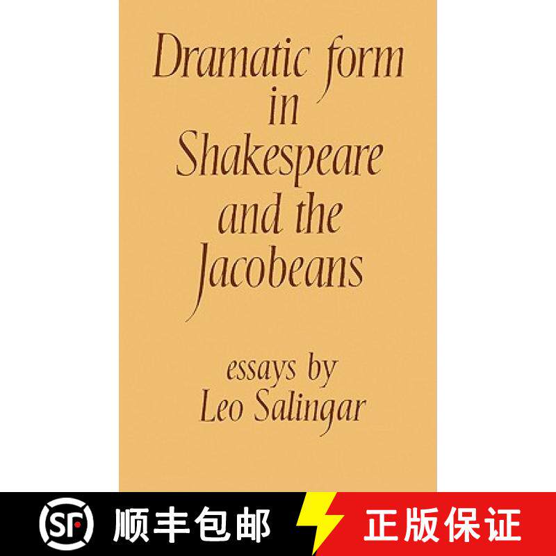 【3-4周达】Dramatic Form in Shakespeare and the Jacobeans [9780521137003]
