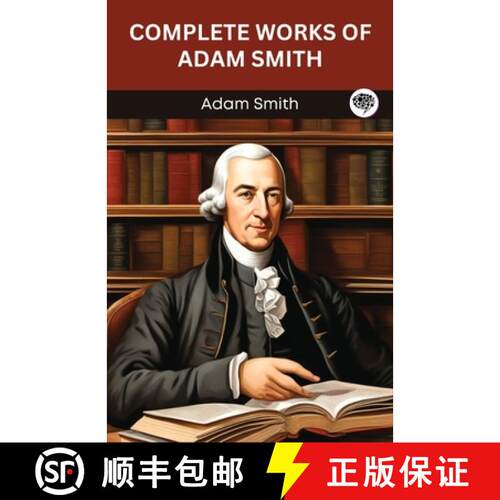 【3-4周达】Complete Works of Adam Smith (Grapevine edition) [9789363112315]
