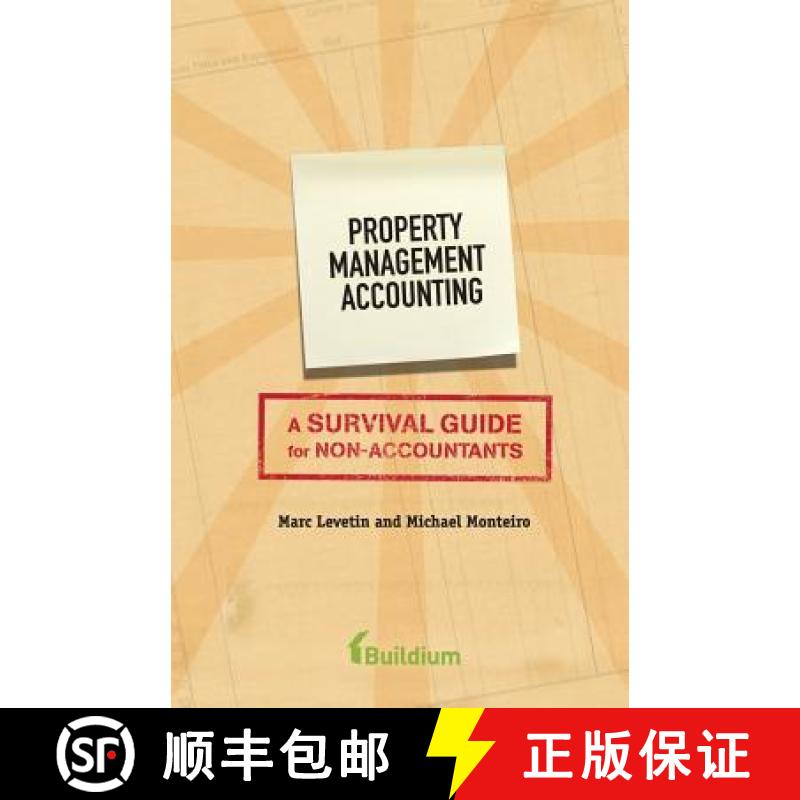【3-4周达】Property Management Accounting: A Survival Guide for Non-Accountants [9781439241615]