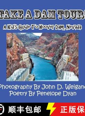 【3-4周达】Take a Dam Tour! a Kid's Guide to Hoover Dam, Nevada [9781935630050]