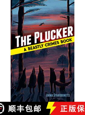 预订 The Plucker: A Beastly Crimes Book (#4) [9780486829531]
