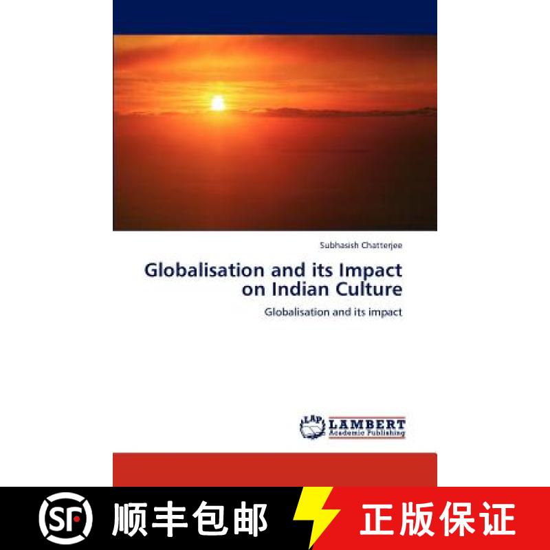 预订 Globalisation and its Impact on Indian Culture [9783846507087]