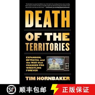 Territories Pro Expansion the Death Wrestling Changed Betrayal Forever War That 4周达 9781770413849 and