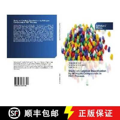 预订 Study on Catalyst Deactivation by Nitrogen Compounds in HDT Process [9783330653740]