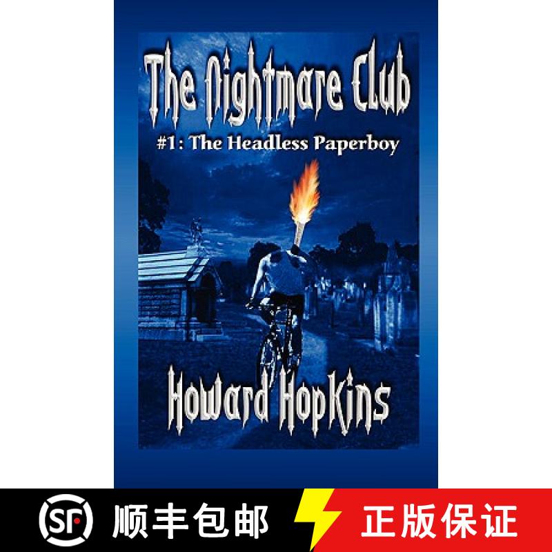 【3-4周达】The Nightmare Club: #1 The Headless Paperboy [9781430306900]