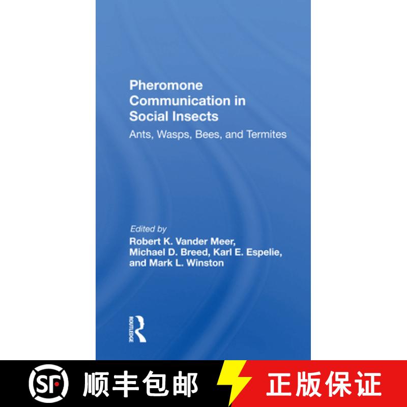 【3-4周达】Pheromone Communication in Social Insects: Ants, Wasps, Bees, and Termites [9780367298289]