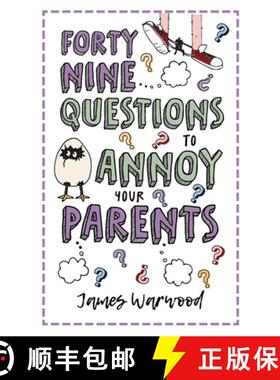 【3-4周达】49 Questions to Annoy Your Parents [9781915646194]