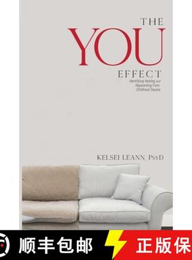 【3-4周达】The You Effect: Identifying Healing and Reparenting from Childhood Trauma [9781087808451]