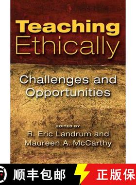 【3-4周达】Teaching Ethically: Challenges and Opportunities [9781433810862]