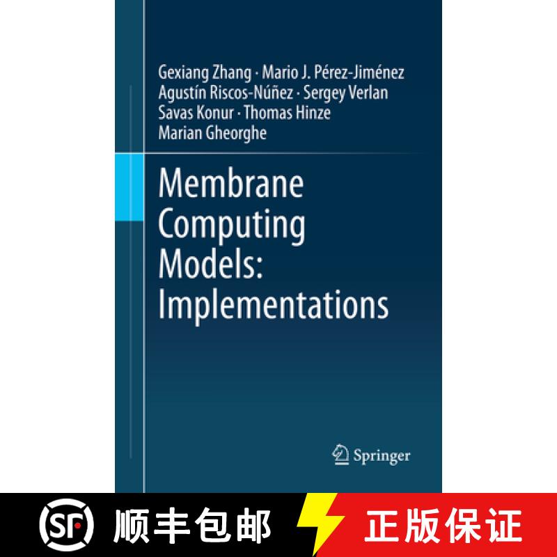 【4周达】Membrane Computing Models: Implementations [9789811615658]