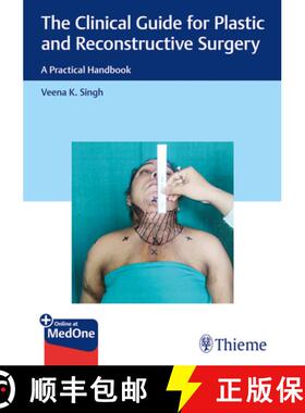 【3-4周达】The Clinical Guide for Plastic and Reconstructive Surgery: A Practical Handbook [9788196691493]
