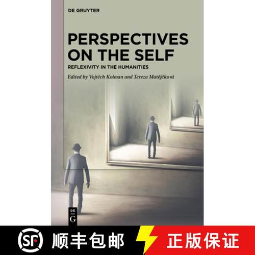 预订 Perspectives on the Self: Reflexivity in the Humanities [9783110698459]