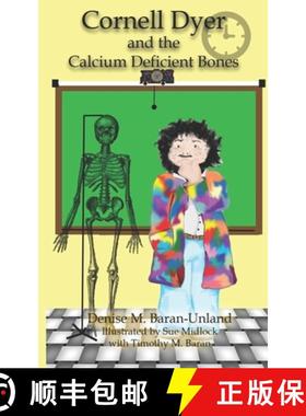 【3-4周达】Cornell Dyer and the Calcium Deficient Bones [9781949777475]