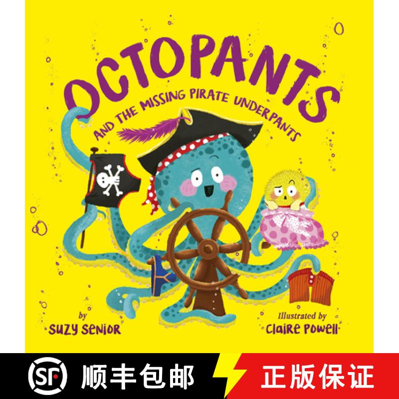【3-4周达】Octopants and the Missing Pirate Underpants [9781680102765]