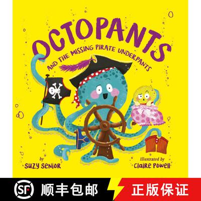 【3-4周达】Octopants and the Missing Pirate Underpants [9781680102765]