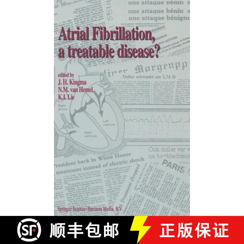 【2-3周达】Atrial Fibrillation, a Treatable Disease? [9780792320081]