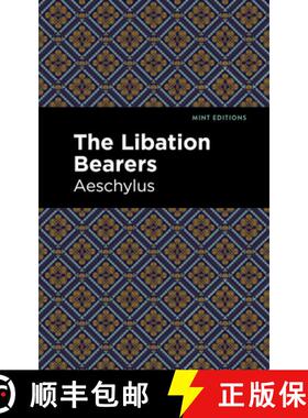 【3-4周达】The Libation Bearers [9781513270319]