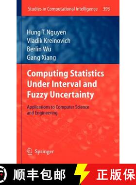 【3-4周达】Computing Statistics under Interval and Fuzzy Uncertainty : Applications to Computer Scien... [9783642249044]