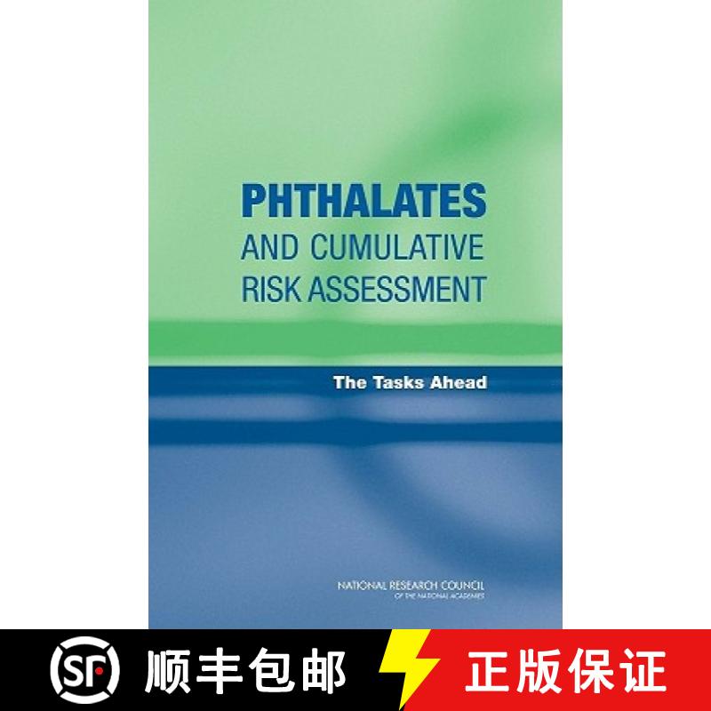 【3-4周达】Phthalates and Cumulative Risk Assessment: The Tasks Ahead [9780309128414]