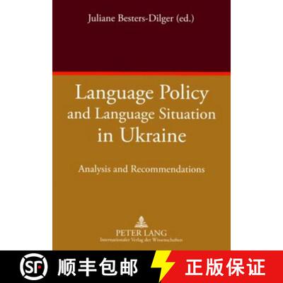 【2-3周达】Language Policy and Language Situation in Ukraine : Analysis and Recommendations [9783631583890]