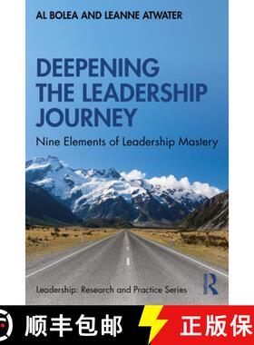预订 Deepening the Leadership Journey: Nine Elements of Leadership Mastery [9780367478360]